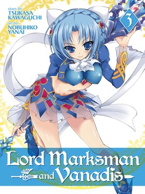 cover image of Lord Marksman and Vanadis, Volume 3